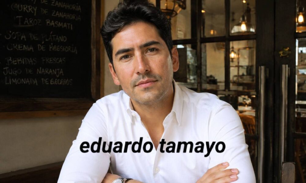 eduardo tamayo